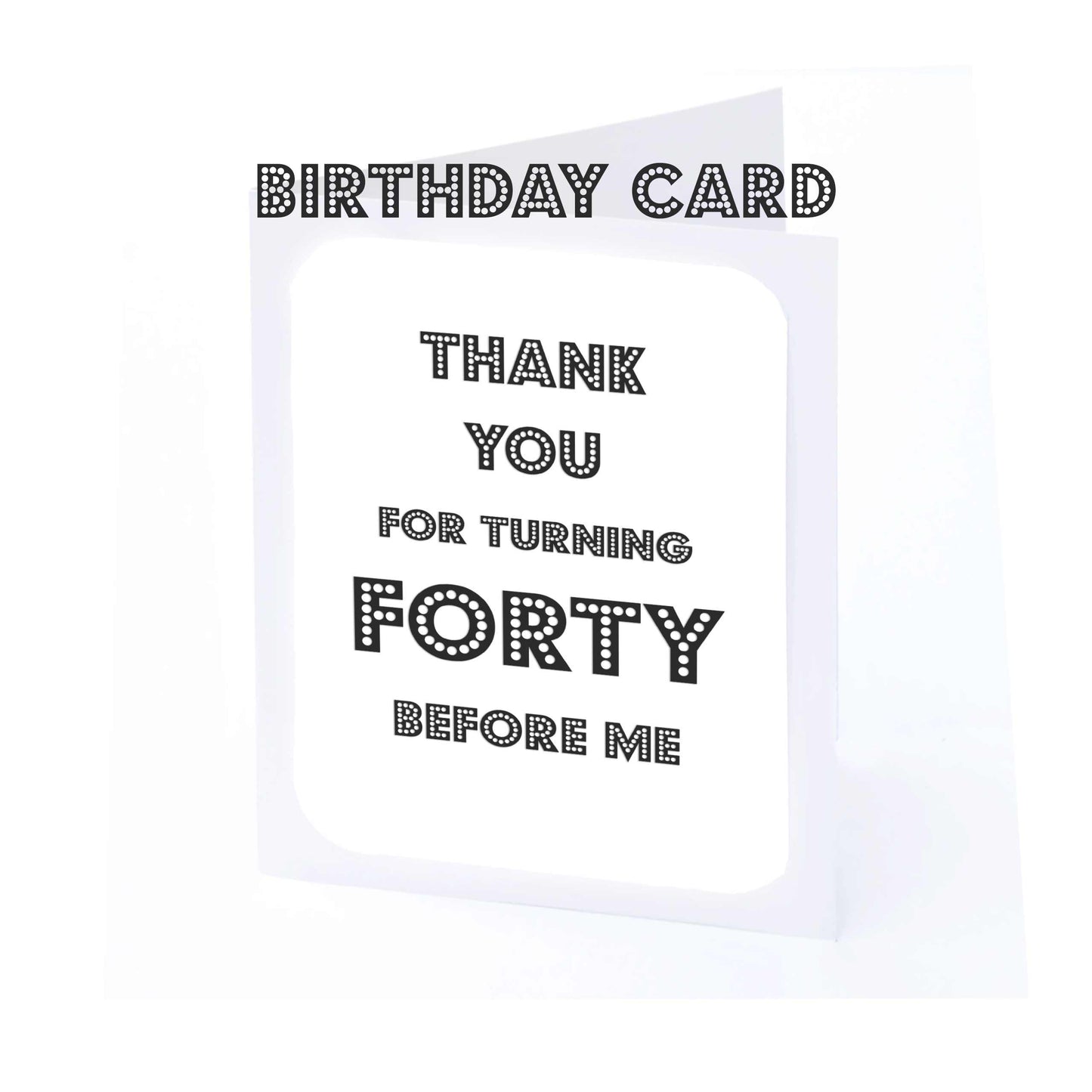 40th Birthday Cards