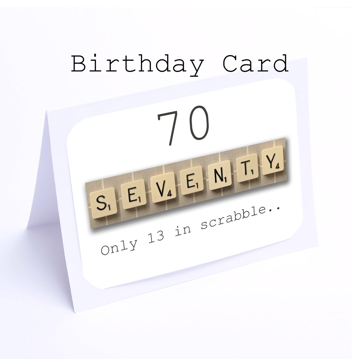 Scrabble Birthday Card Decade  70-60-50-40-90-80-30-20 Any year available